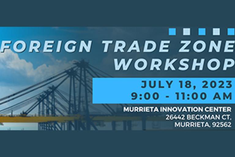 foreign-trade-zone-workshop-david-harlow-murrieta-innovation-center.jpg