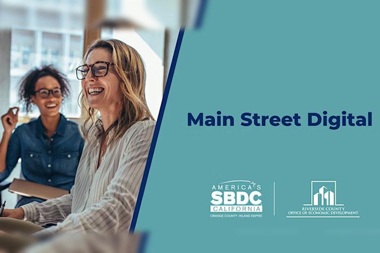 main-street-digital-rivcoed-sbdc-california
