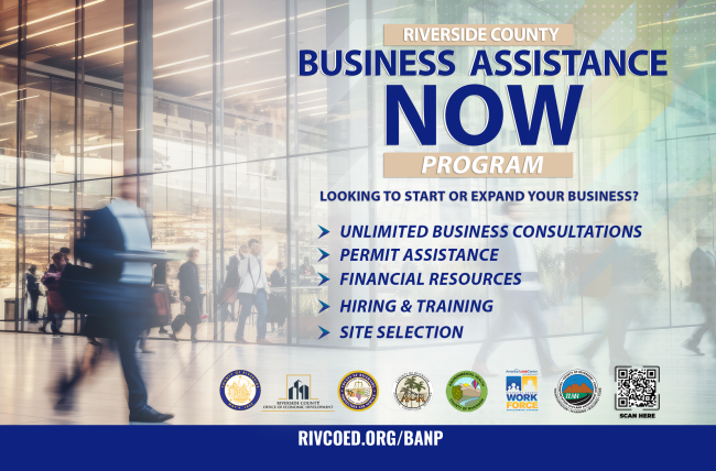 Business Assistance Now Program - Riverside County Office of Economic Development